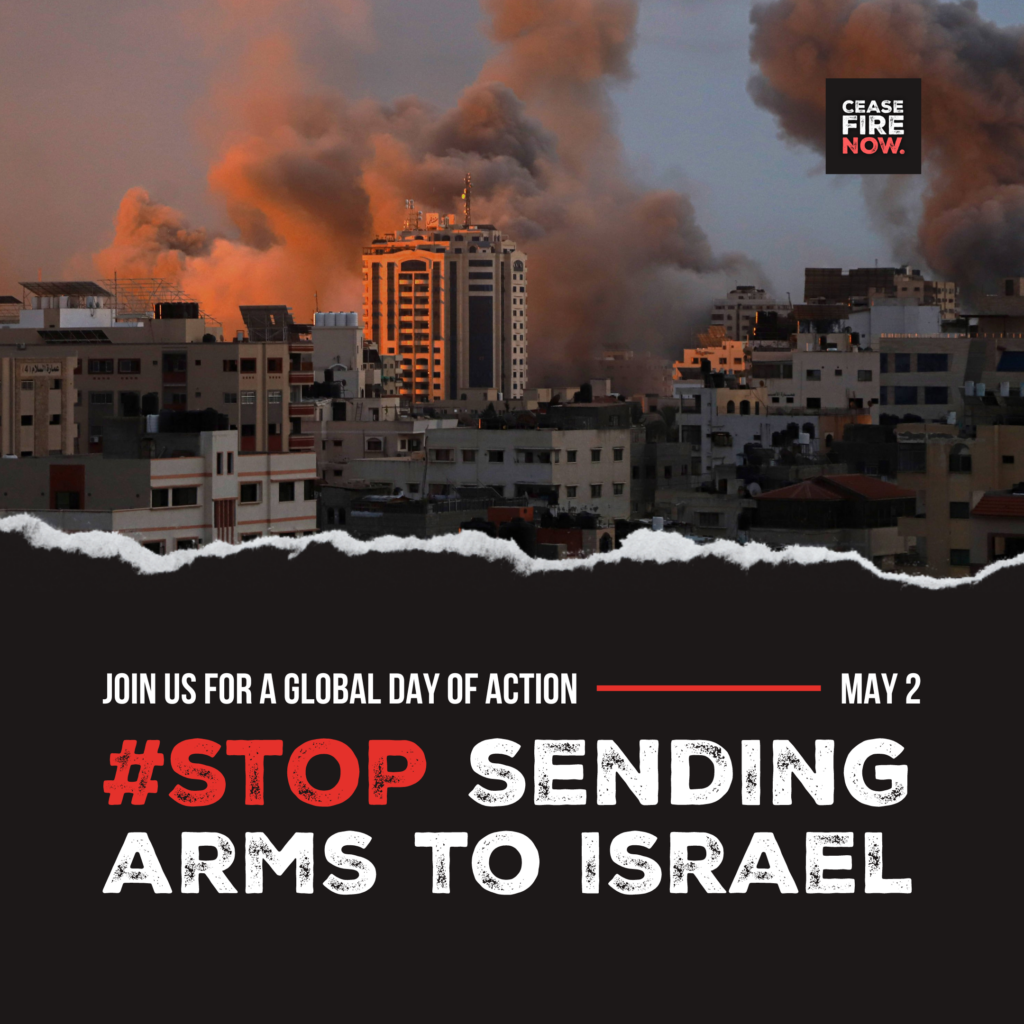 Global day of action image with smoke over cityscape, Stop Sending Arms to Israel text overlay.