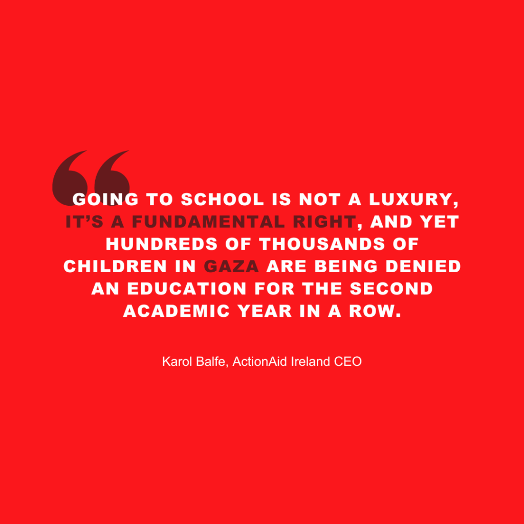 Quote about educational rights for Gaza children by Karol Balfe, ActionAid Ireland CEO, on a red background.