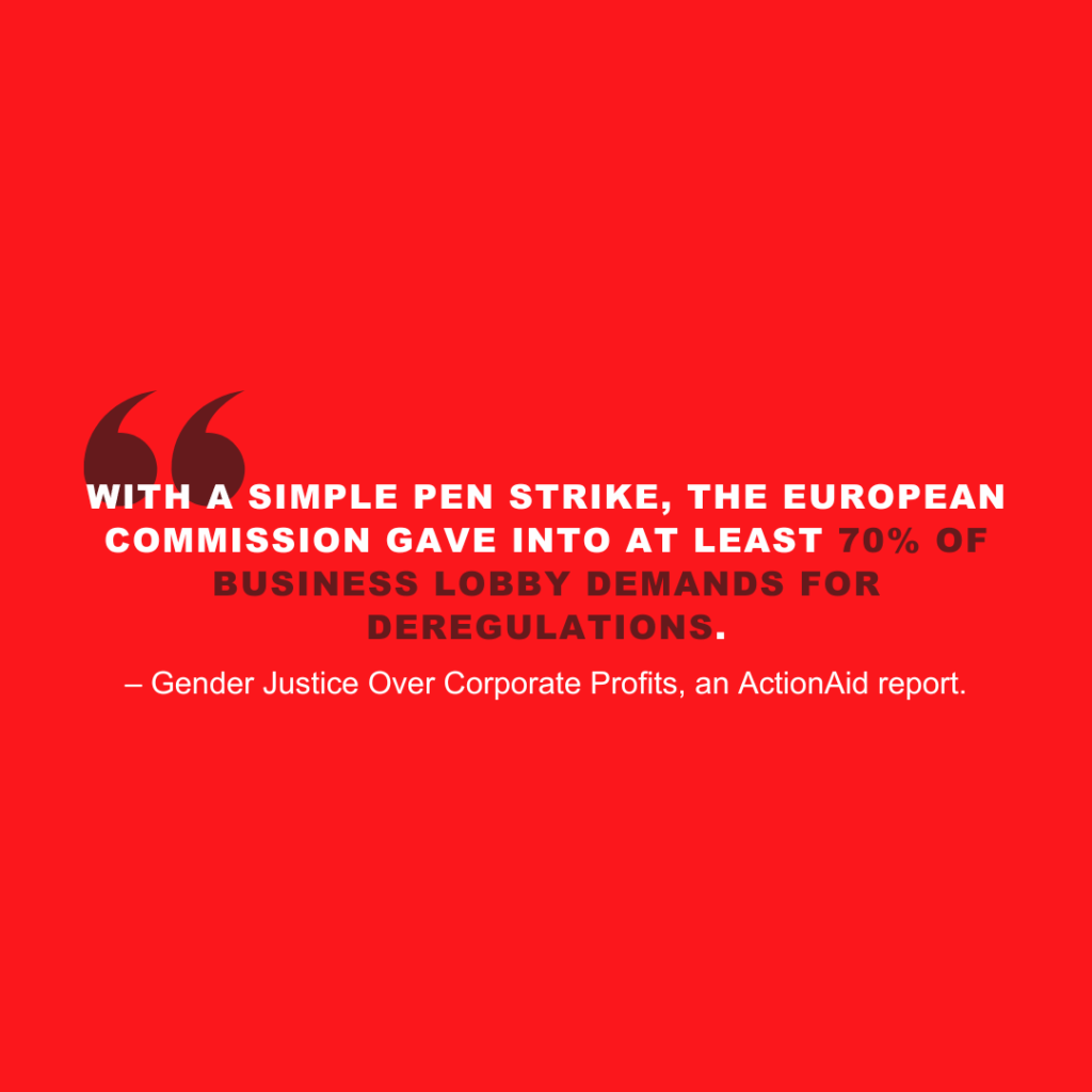 Quote on deregulation by European Commission; ActionAid report advocating gender justice over corporate profits.